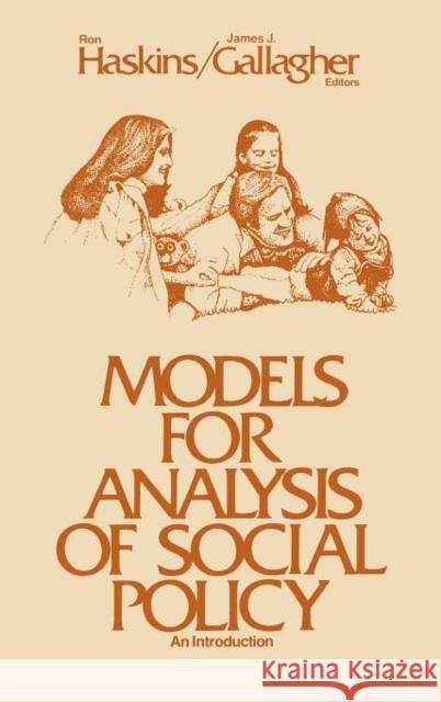 Models for Analysis of Social Policy: An Introduction Askins, Ron 9780893910846 Ablex Publishing Corporation