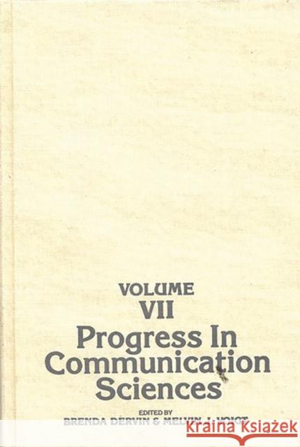Progress in Communication Sciences, Volume 7 Brenda Dervin 9780893913250
