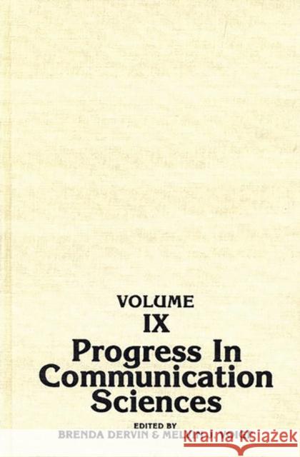 Progress in Communication Sciences, Volume 9 Brenda Dervin 9780893914745