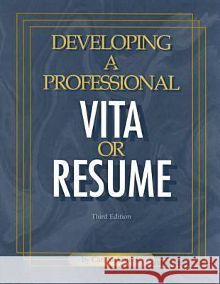 Developing a Professional Vita or Resume Carl McDaniels   9780894341786 Facts On File Inc