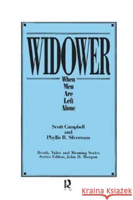 Widower: When Men Are Left Alone  9780895032867 Baywood Publishing Company Inc