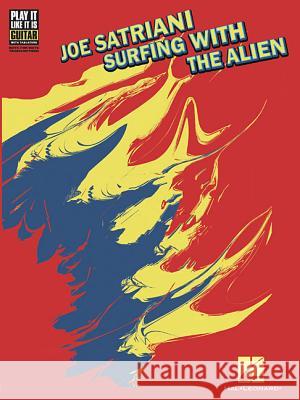 Joe Satriani - Surfing with the Alien Andy Aledort 9780895244147