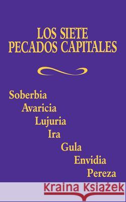 Los Siete Pecados Capitales Benedictine Sisters 9780895558220 Tan Books
