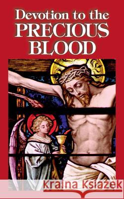 Devotion to the Precious Blood Anonymous 9780895558800