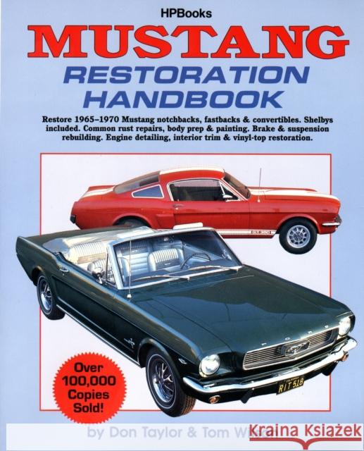 Mustang Restoration Handbook HP029 Don Taylor 9780895864024 Penguin Putnam Inc