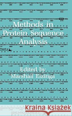 Methods in Protein Sequence Analysis Marshall Elzinga 9780896030381