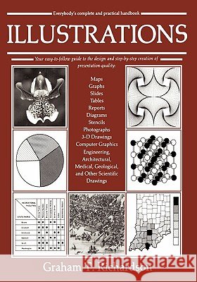 Illustrations: Everybody's Complete and Practical Guide Richardson, Graham T. 9780896030701 Humana Press