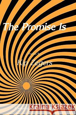 The Promise Is Kip Zegers 9780896030817 Humana Press