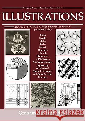 Illustrations: Everybody's Complete and Practical Guide Richardson, Graham T. 9780896030961