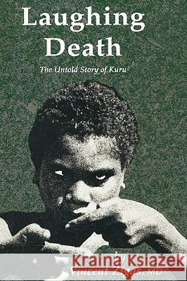 Laughing Death Zigas, Vincent 9780896031111 Humana Press