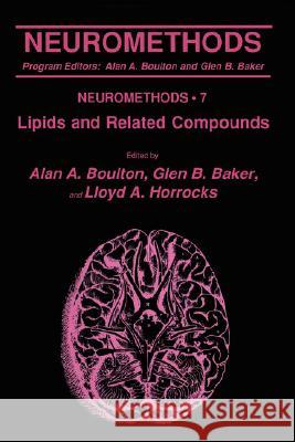 Lipids and Related Compounds Mary Ed. Boulton Alan A. Boulton Glen B. Baker 9780896031241 Humana Press