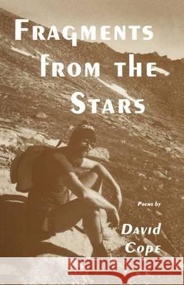 Fragments from the Stars David Cope 9780896031746 Humana Press