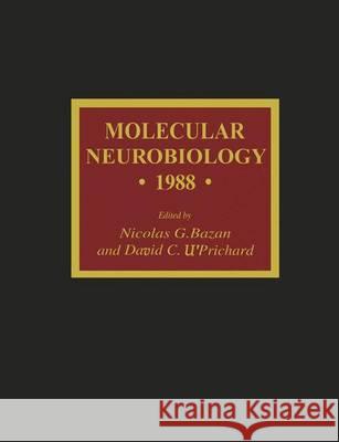 Molecular Neurobiology - 1988 - Bazan, Nicolas G. 9780896031760 Humana Press