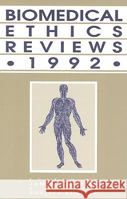 Biomedical Ethics Reviews - 1992 Humber, James M. 9780896032408 Humana Press