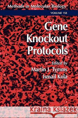 Gene Knockout Protocols Martin J. Tymms Ismail Kola 9780896035720 Humana Press