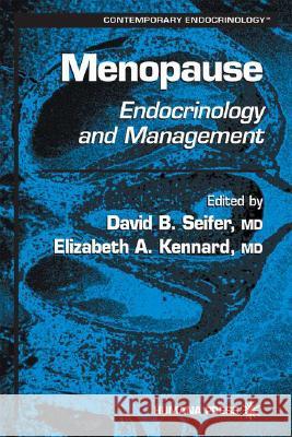 Menopause: Endocrinology and Management Seifer, David B. 9780896036772 Humana Press