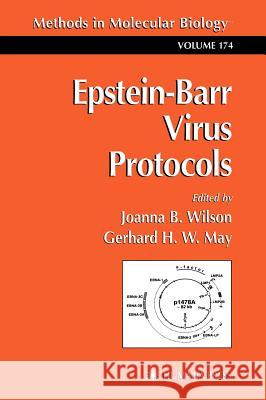 Epstein-Barr Virus Protocols Joanna Wilson Gerhard May 9780896036901 Humana Press