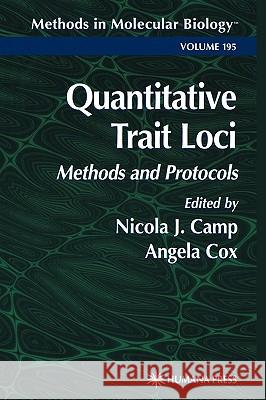 Quantitative Trait Loci: Methods and Protocols Camp, Nicola J. 9780896039278 Humana Press