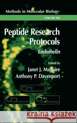 Peptide Research Protocols: Endothelin Maguire, Janet J. 9780896039933 Humana Press