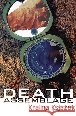 Death Assemblage Susan Cummins Miller 9780896724815 Texas Tech University Press