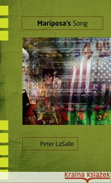 Mariposa's Song Peter Lasalle 9780896727434 Texas Tech University Press