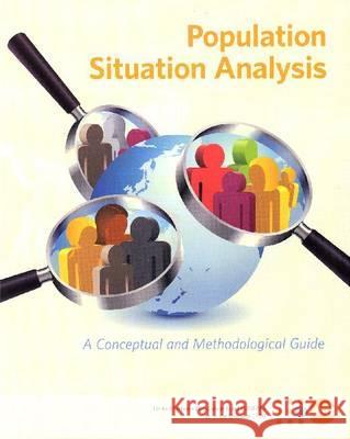 Population Situation Analysis (Psa): A Conceptual and Methodological Guide United Nations 9780897149884 United Nations