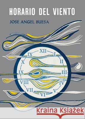 Horario del Viento José Ángel Buesa 9780897290623