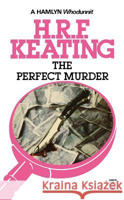 Perfect Murder the H. R. F. Keating 9780897330787 Academy Chicago Publishers