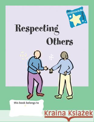 Respecting Others Stewart, Jan 9780897933131 Hunter House Publishers