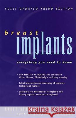 Breast Implants: Everything You Need to Know Nancy Bruning Amy Niles 9780897933711 Hunter House Publishers