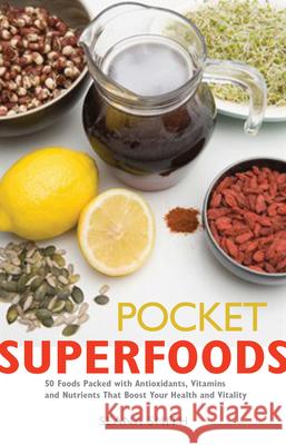 Pocket Superfoods Seana Smith 9780897936552 Hunter House Publishers