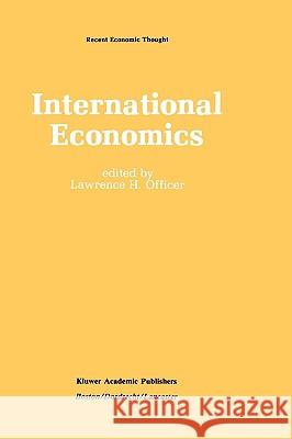 International Economics Lawrence A. Officer Lawrence H. Officer 9780898381962