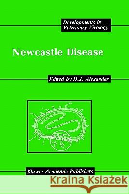 Newcastle Disease D. J. Alexander 9780898383928 Springer