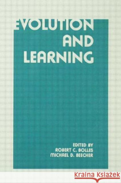 Evolution and Learning R. C. Bolles M. D. Beecher R. C. Bolles 9780898595420 Taylor & Francis