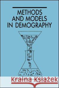 Methods and Models in Demography Colin Newell 9780898624519 Guilford Publications