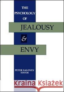 The Psychology of Jealousy and Envy Peter Salovey 9780898625554