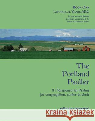 The Portland Psalter: Book One: Liturgical Years ABC Robert A. Hawthorne 9780898693843 Church Publishing