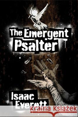 The Emergent Psalter Isaac Everett 9780898696172 Church Publishing