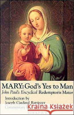 Mary: God's Yes to Man John Paul II, Pope 9780898702194