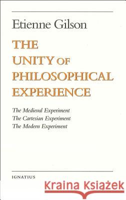 Unity of Philosophical Experience Gilson, Etienne 9780898707489