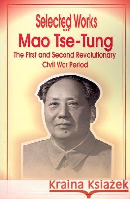Selected Works of Mao Tse-Tung Mao Tse-Tung 9780898755039 University Press of the Pacific