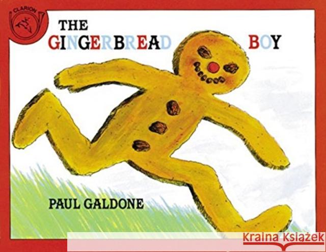 The Gingerbread Boy Paul Galdone 9780899191638 Clarion Books