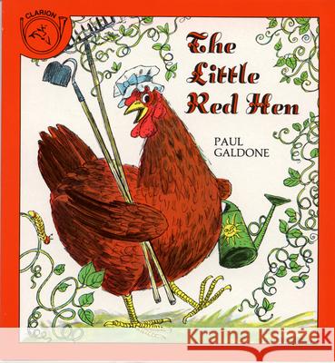The Little Red Hen Paul Galdone Paul Galdone 9780899193496 Clarion Books
