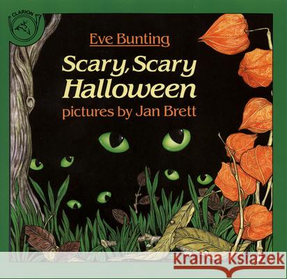 Scary, Scary Halloween Eve Bunting Jan Brett 9780899197999 Clarion Books