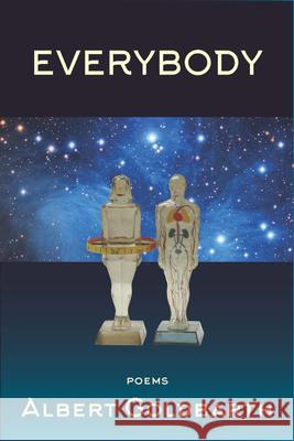 Everybody: Poems Albert Goldbarth 9780899241845