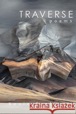 Traverse Kevin Craft 9780899241937 Lynx House Press