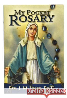 My Pocket Rosary Jm Lelen 9780899420578 Catholic Book Publishing Company