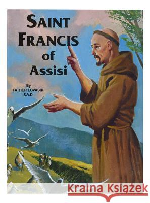 Saint Francis of Assisi Catholic Book Publishing Co 9780899422862 Catholic Book Publishing Company