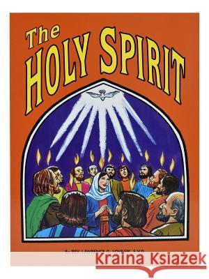 The Holy Spirit Lawrence G. Lovasik 9780899423104