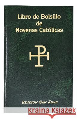 Libro de Bolsillo de Novenas Catolicas Lorenzo G. Lovasik 9780899423340 Catholic Book Publishing Company